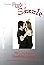 From Fizzle to Sizzle by Caron B. Goode