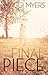 The Final Piece by Maggi Myers