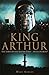A Brief History Of King Arthur