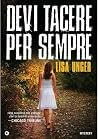 Devi tacere per s...