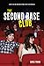 The Second Base Club
