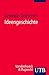 Ideengeschichte (German Edition)