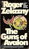 The Guns of Avalon by Roger Zelazny