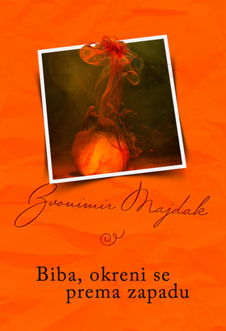 Biba, okreni se prema zapadu