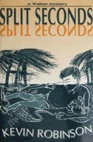 Split Seconds (Stick Foster, #1)
