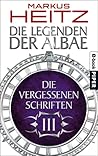 Die Vergessenen Schriften III (Die Legenden der Albae, #4.3)