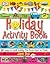 The Holiday Activity Book