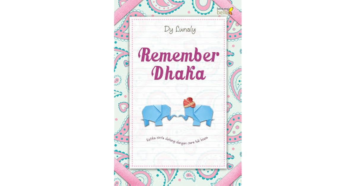 Remember Dhaka By Dy Lunaly