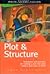 Write Great Fiction - Plot & Structure