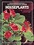 Houseplants (The American Horticultural Society Illustrated Encyclopedia of Gardening)
