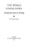 The World Upside-Down: Comedy from Jonson to Fielding