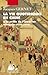 La Vie Quotidienne En Chine: À La Veille De L'invasion Mongole, 1250 1276