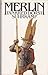 Merlin oder Das wüste Land