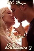 Desired By The Billionaire: Claimed by Him