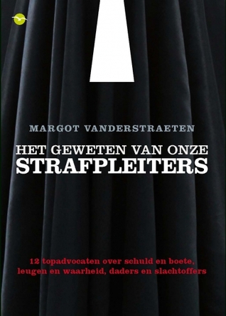 Het geweten van onze strafpleiters (Paperback)