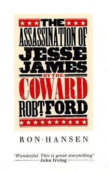 The Assassination of Jesse James by the Coward Robert Ford