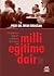 Milli Eğitime Dair Mülahazalar