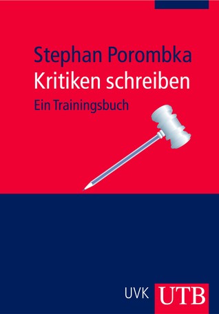 Kritiken schreiben. Ein Trainingsbuch