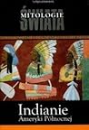 Indianie Ameryki Północnej by Ewa Biernacka
