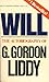 Will: The Autobiography of G. Gordon Liddy