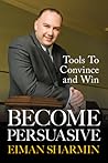 Become Persuasive...