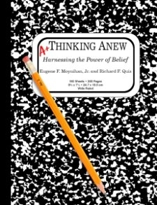 Thinking Anew: Harnessing the Power of Belief