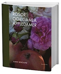 Rosor och gamla äppledamer