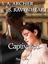 Captivated by S.A. Archer