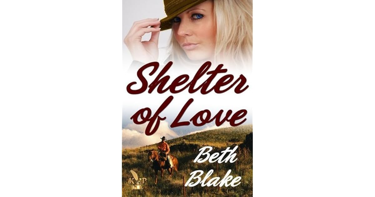 Shelter of Love by Beth Blake