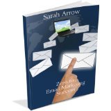 Zero to Email Marketing Success (Social Media Marketing for Results)