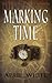 Marking Time (The Immortal ...