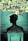 The Waiting Tree by Lindsay Moynihan