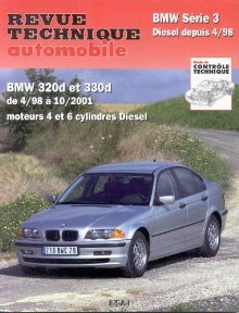 Bmw 320d Et 330d: De 4 98 À 10 2001, Moteurs 4 Et 6 Cylindres Diesel
