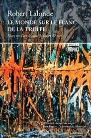 Le Monde sur le flanc de la truite (Mass Market Paperback)