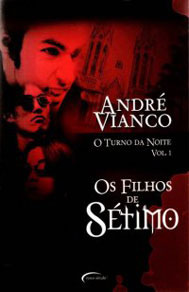 Os Filhos de Sétimo (O Turno da Noite, #1)