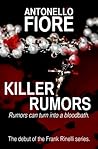 Killer Rumors by Antonello Fiore