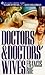 Doctors and Doctors' Wives