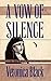 A Vow of Silence