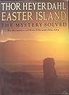 Easter Island by Thor Heyerdahl