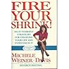 Fire Your Shrink!...