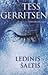 Ledinis šaltis by Tess Gerritsen