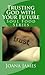 Trusting God with your Future