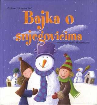Bajka o snjegovićima (Hardcover)