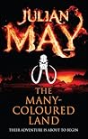 The Many-Coloured...