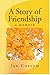 A Story of Friendship