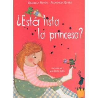 ¿Está Lista La Princesa?
