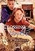 Crossing Borders (Crossing Borders, #1)