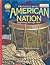 The American Nation: Beginnings Through 1877