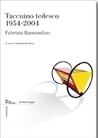Taccuino tedesco 1954-2004 Taccuino tedesco 1954-2004