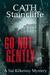 Go Not Gently (Sal Kilkenny, #2)